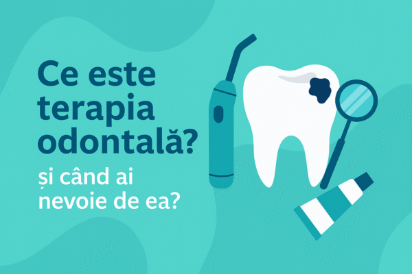 Ce este terapia odontală?
